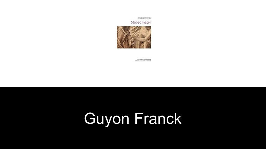 livres de Guyon Franck
