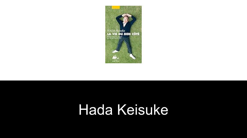 livres de Hada Keisuke