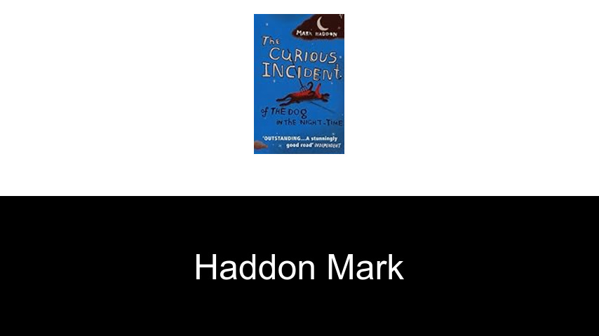 livres de Haddon Mark