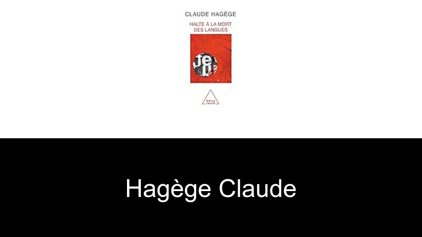 livres de Hagège Claude