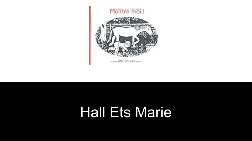 livres de Hall Ets Marie