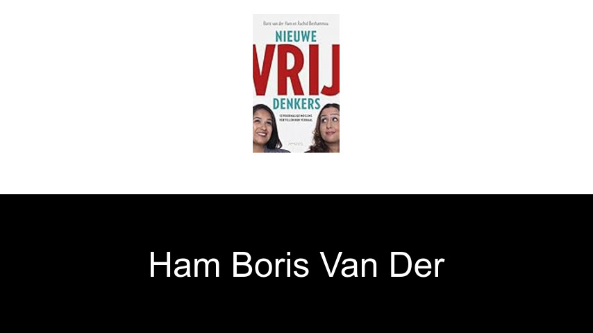 livres de Ham Boris van der