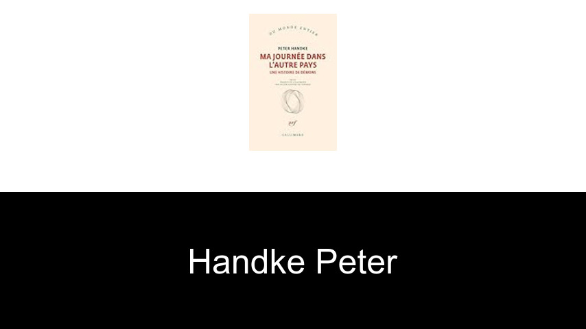 livres de Handke Peter