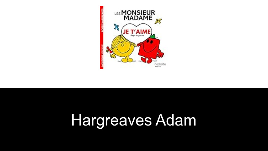 livres de Hargreaves Adam
