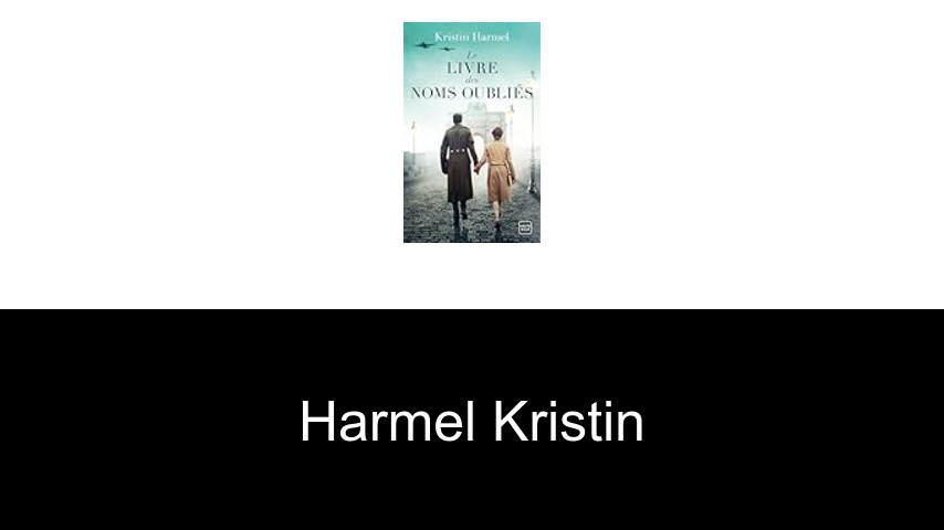 livres de Harmel Kristin