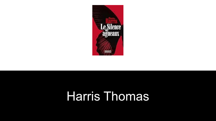 livres de Harris Thomas