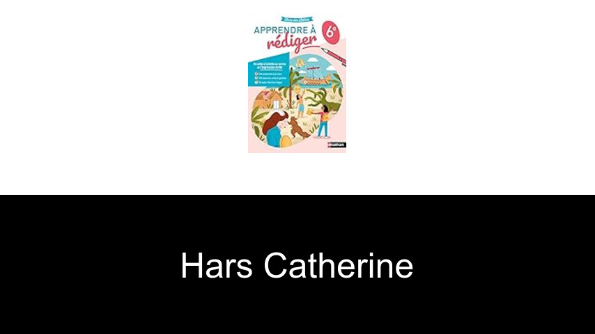 livres de Hars Catherine