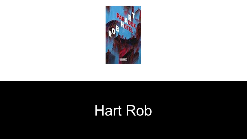 livres de Hart Rob