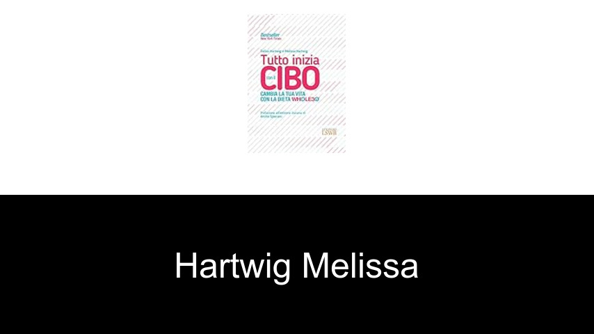 livres de Hartwig Melissa