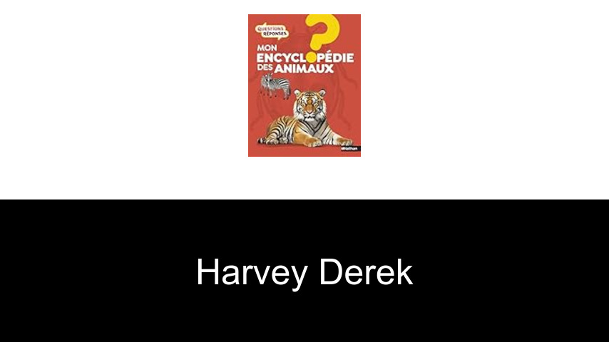 livres de Harvey Derek