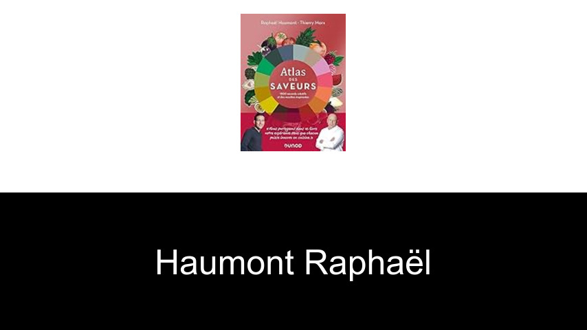 livres de Haumont Raphaël