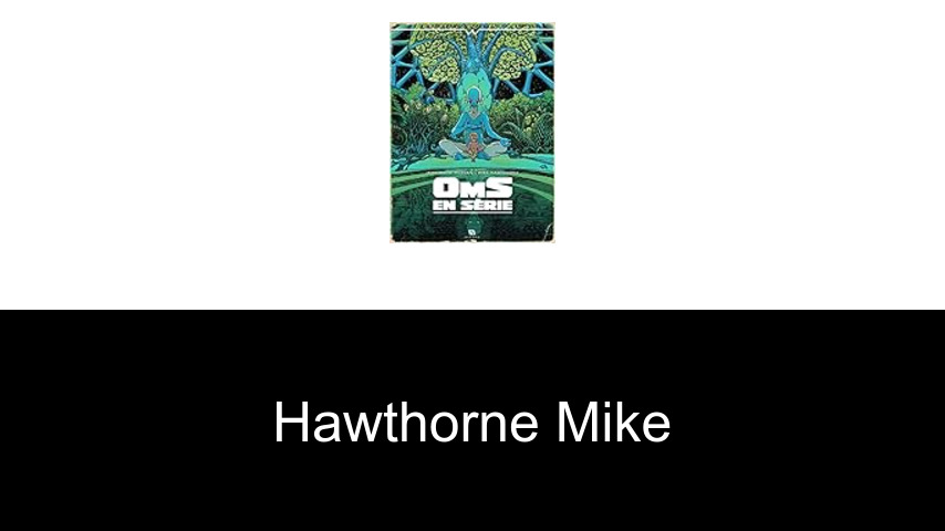 livres de Hawthorne Mike