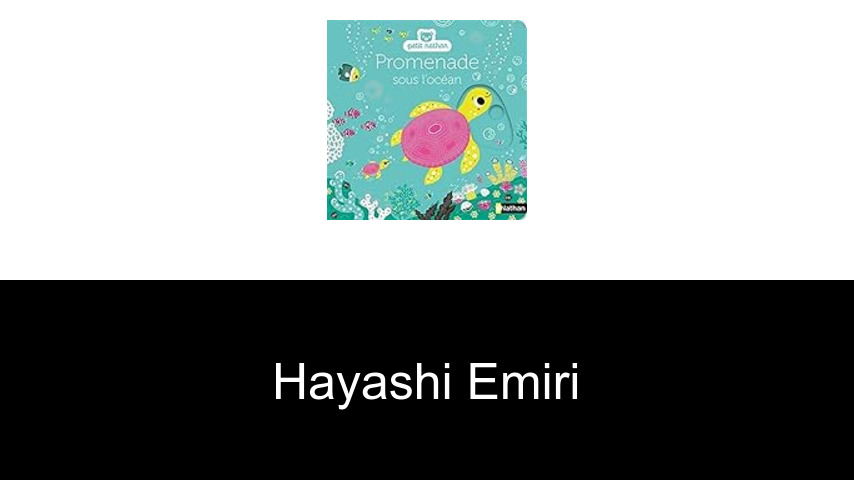 livres de Hayashi Emiri