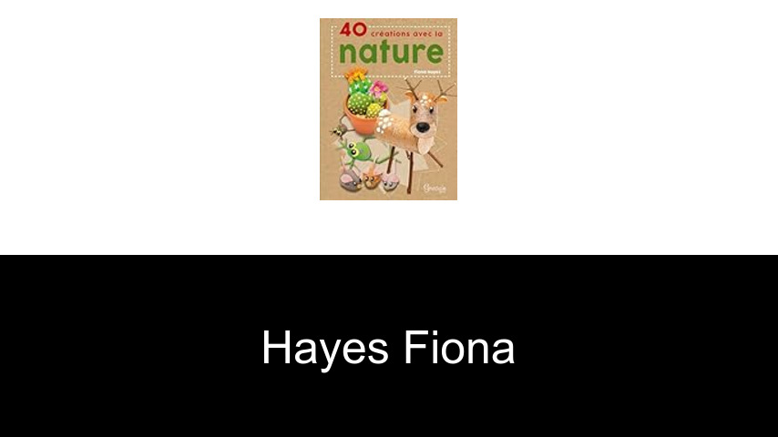 livres de HAYES FIONA