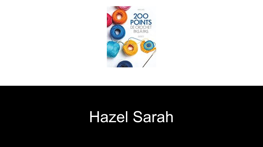 livres de Hazel Sarah