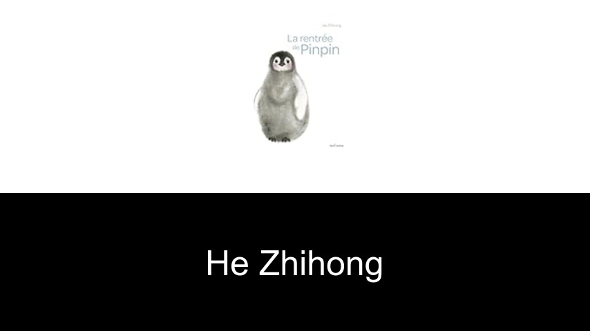 livres de He Zhihong