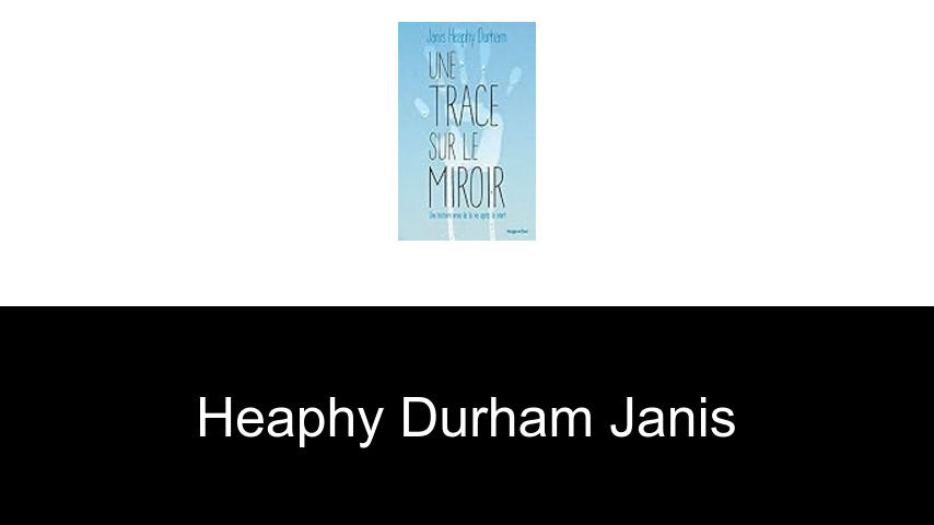 livres de Heaphy durham Janis