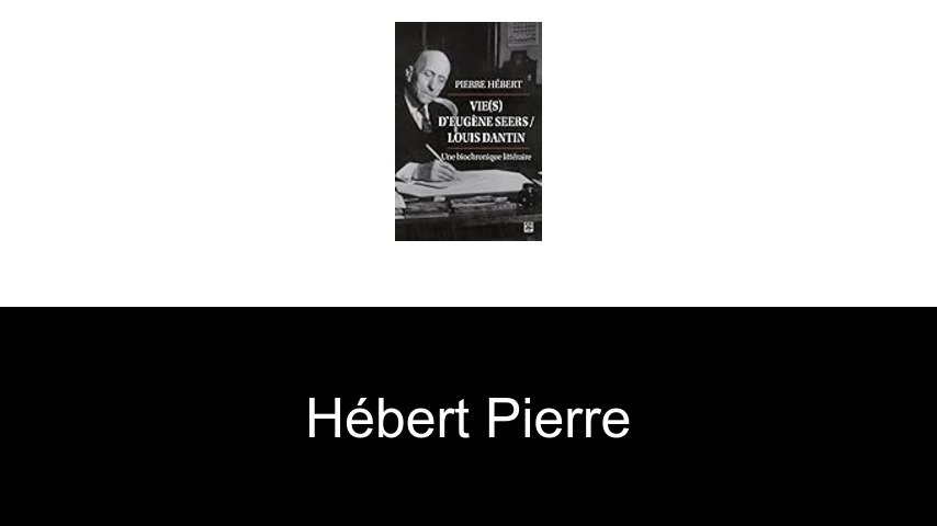 livres de Hébert Pierre