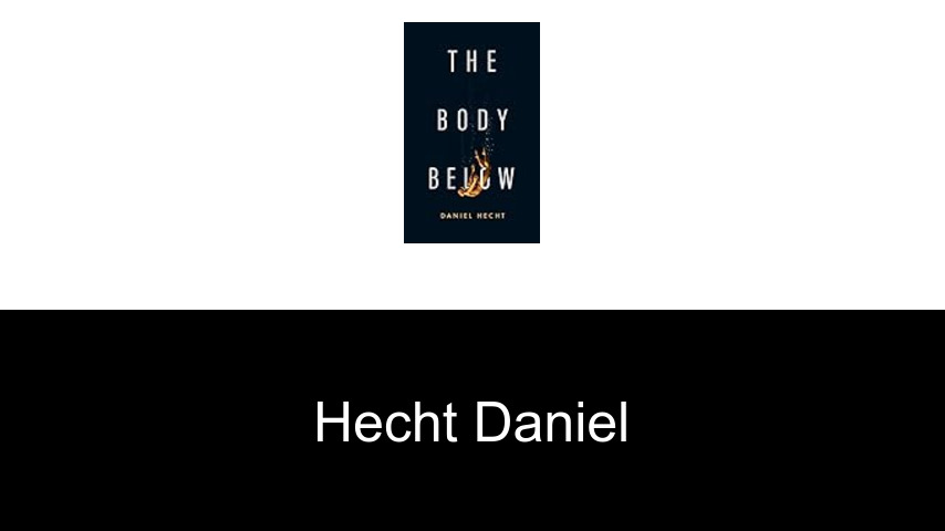 livres de Hecht Daniel