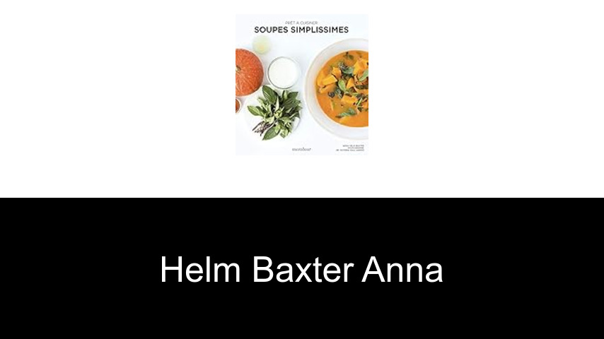 livres de Helm Baxter Anna