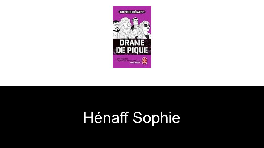 livres de Hénaff Sophie