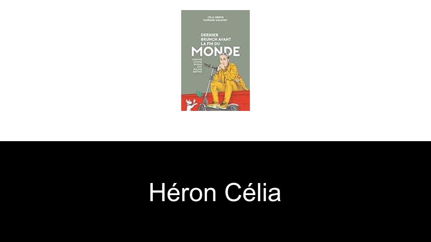 livres de HÉRON Célia