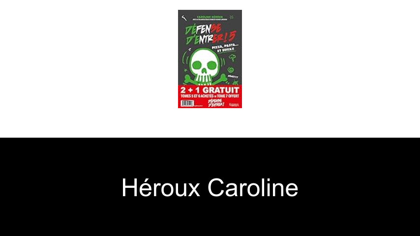 livres de Héroux Caroline