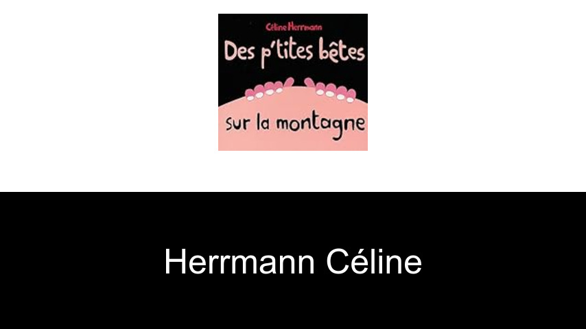 livres de Herrmann Céline