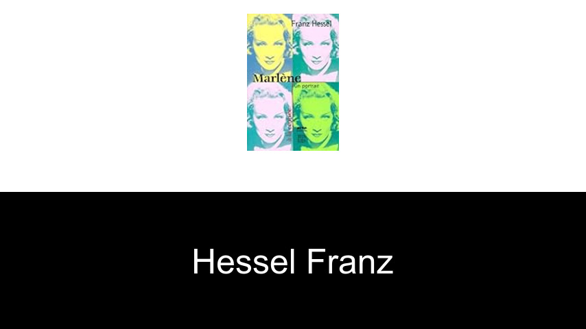 livres de Hessel Franz