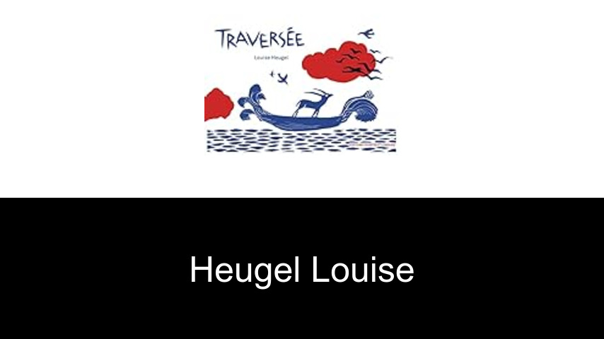 livres de Heugel Louise