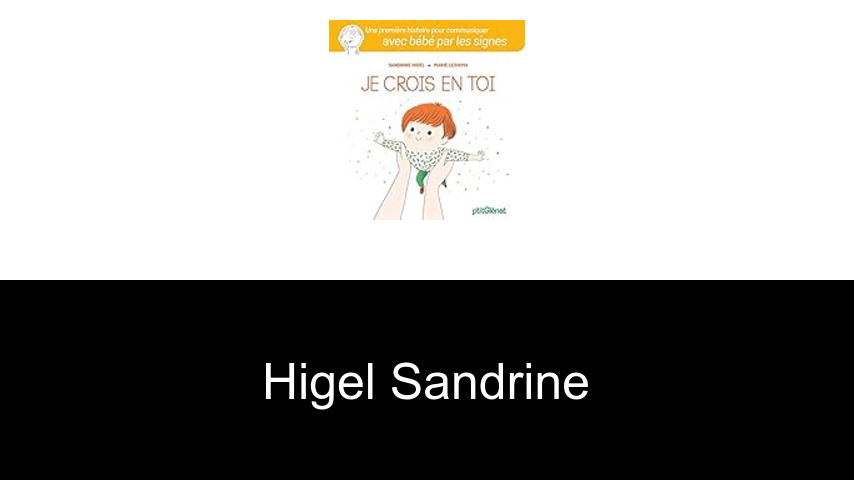 livres de Higel Sandrine