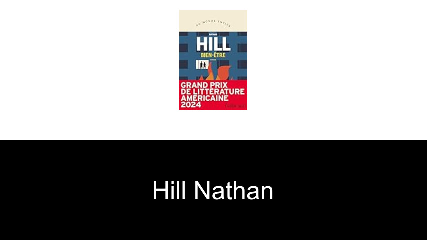 livres de Hill Nathan