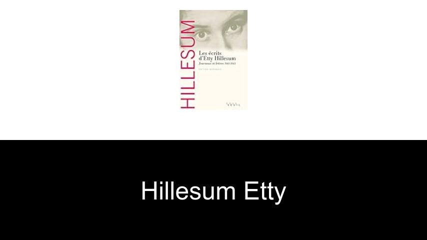 livres de HILLESUM ETTY