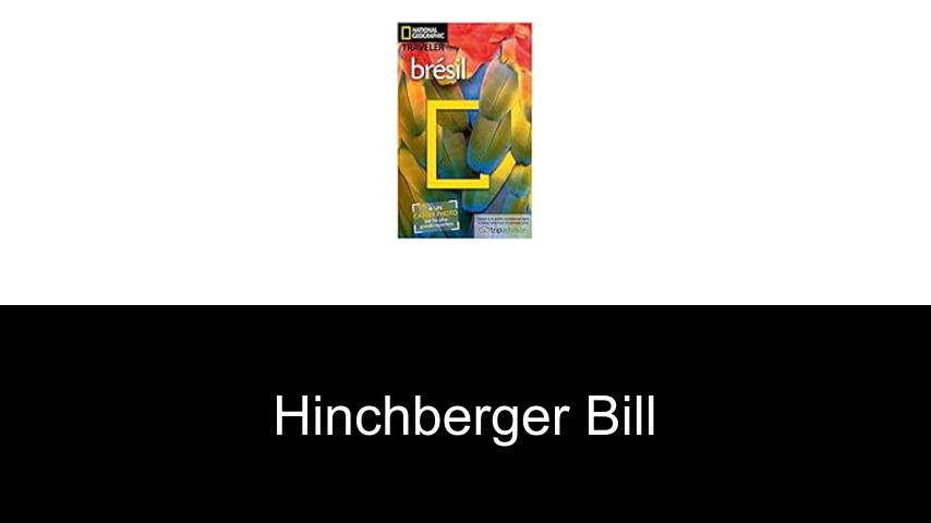 livres de Hinchberger Bill