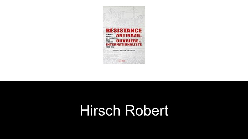 livres de Hirsch Robert
