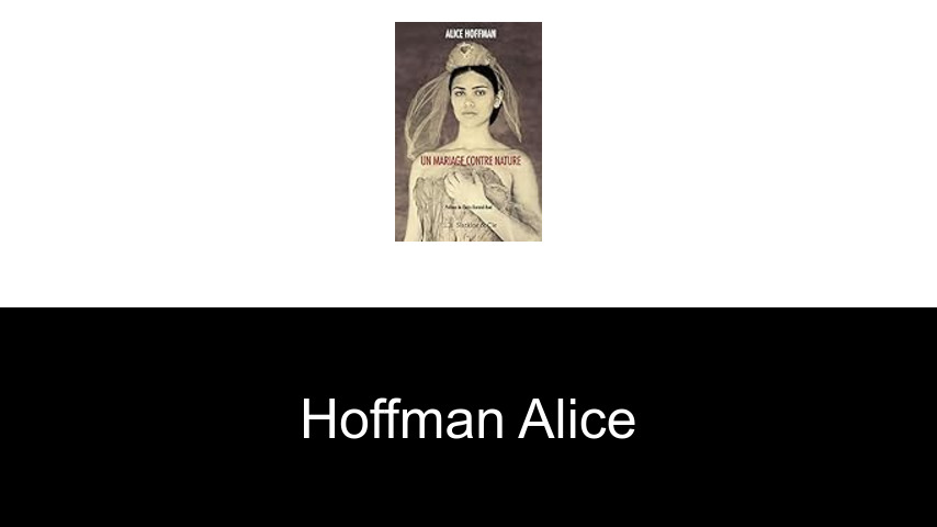 livres de Hoffman Alice