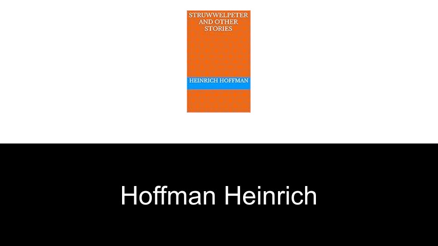 livres de Hoffman Heinrich