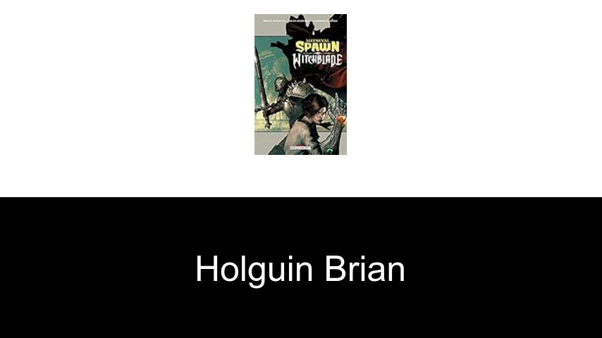 livres de Holguin Brian