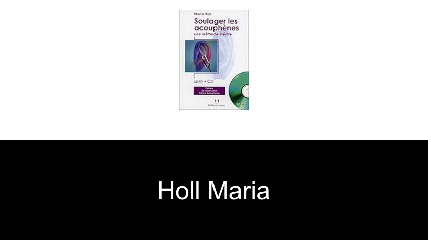 livres de Holl Maria