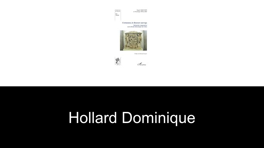 livres de Hollard Dominique