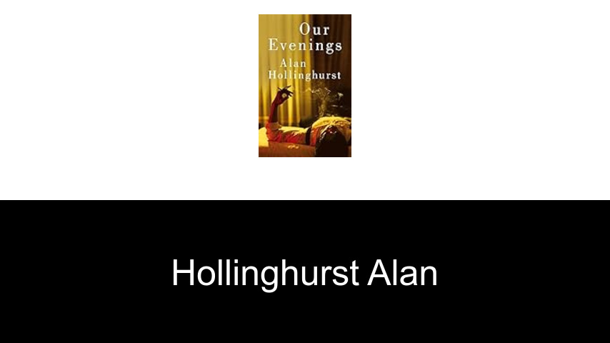 livres de Hollinghurst Alan