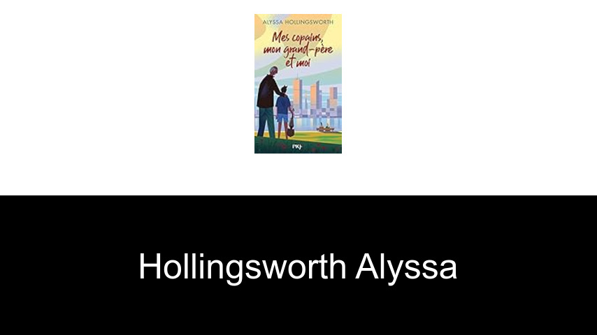 livres de Hollingsworth Alyssa
