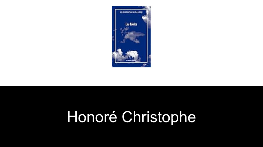 livres de Honoré Christophe
