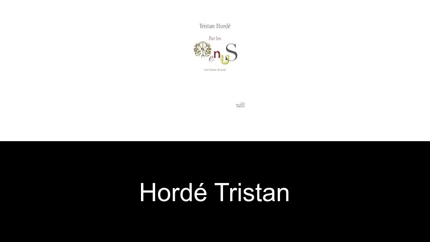 livres de Hordé Tristan