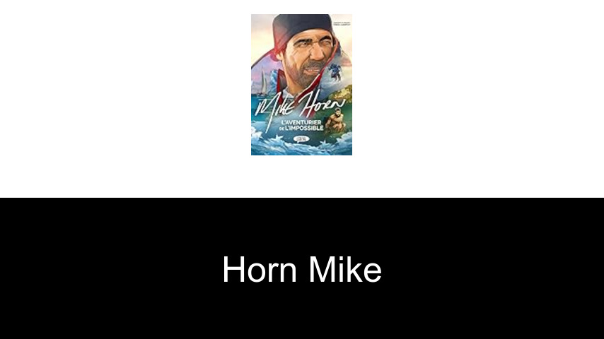 livres de Horn Mike