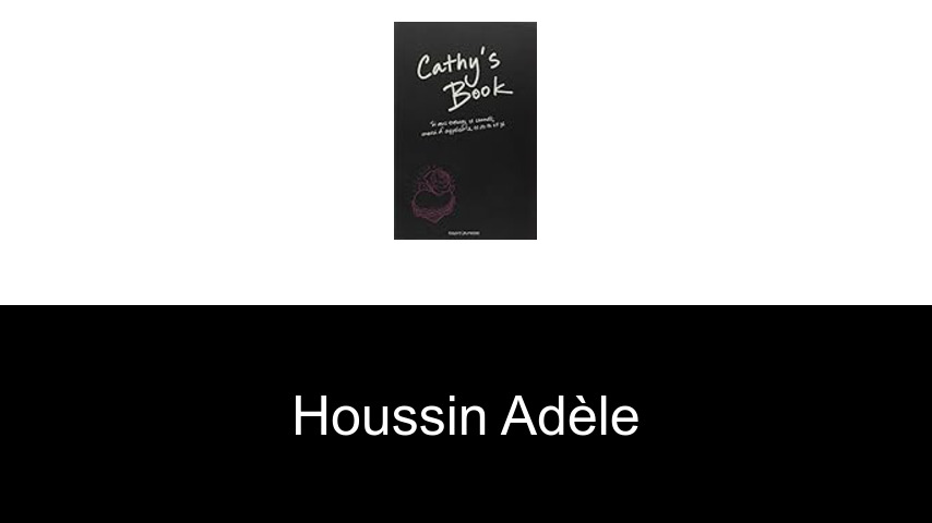 livres de Houssin Adèle