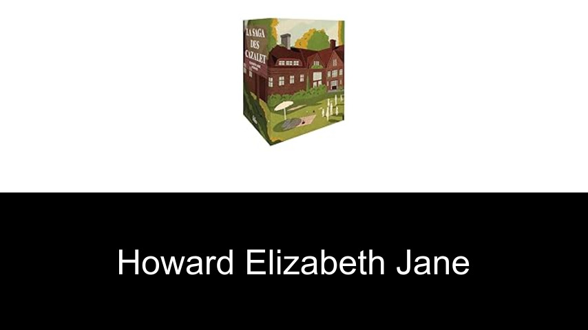livres de Howard Elizabeth Jane