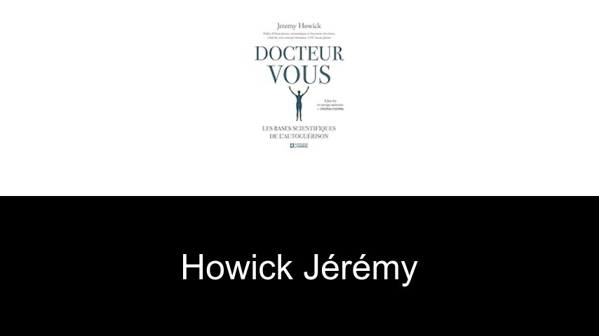 livres de Howick Jérémy