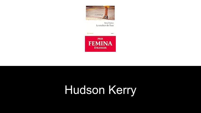 livres de Hudson Kerry