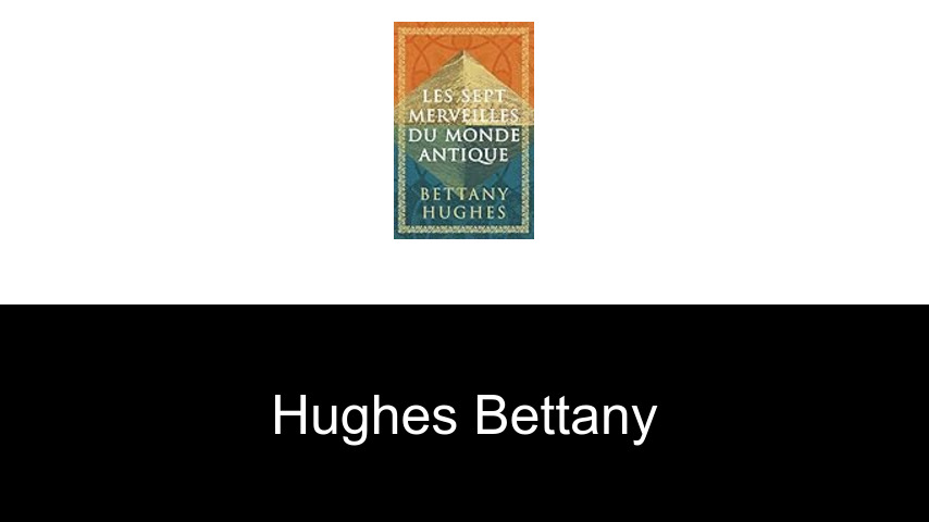 livres de Hughes Bettany